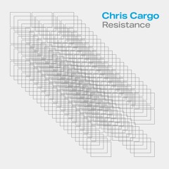 Chris Cargo - Circadian - If You Wait