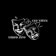 CRY LATER