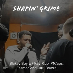 Blakey Boy w / Kay Rico, P1Caps, Essmac and 0161 Bowza (026)