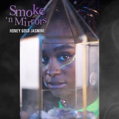 Smoke 'N Mirrors