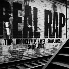 Mixtape Intro (Trip, P Hayez, Snoop Jones, Brooklyn)