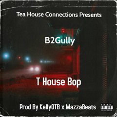 T House Bop