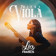 Minha Viola by Lio Francis