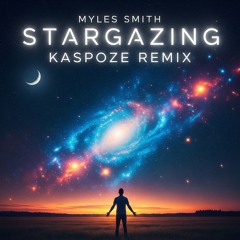 Stargazing (Kaspoze Remix)