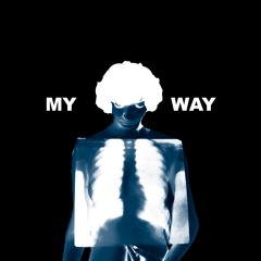 MY WAY