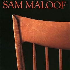 [Read] PDF EBOOK EPUB KINDLE The Furniture of Sam Maloof by  Jeremy Adamson 💚