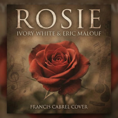 Ivory white ft Eric Malouf - Rosie