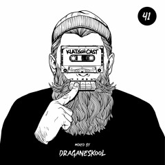 Klatschcast #41 - Guest Mix by Draganeskool