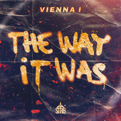 The way it was