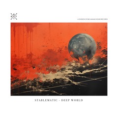 Stablematic - Deep World