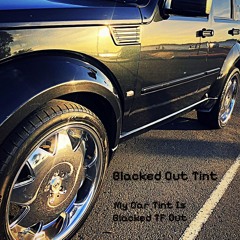 Blacked Out Tint