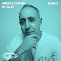 Marco 07/12/23 (Guest Room Mix)