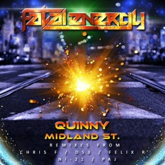 Quinny - Midland St. (Felix R Remix) [Fatal Energy Records]
