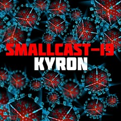 Smallcast-19 34. Kyron