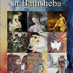[Read] KINDLE PDF EBOOK EPUB Inspired by Art: A Peek at Bathsheba (The David Chronicles) by  Uvi Poz