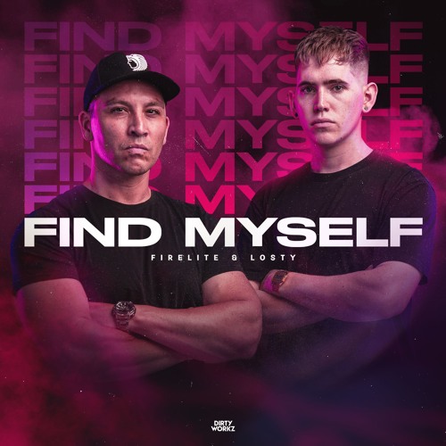 Firelite & Losty - Find Myself