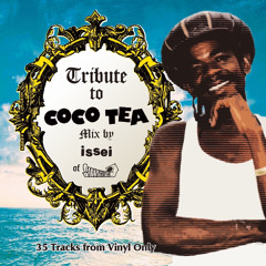 Coco Tea Tribute Mix MIXED BY ISSEI of SAGARAgga BASS