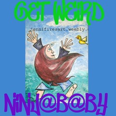 G3T W3IRD