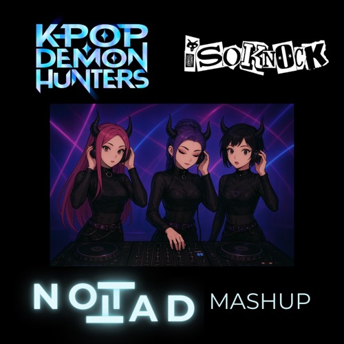 Notlad - How Its Done X Smack Talk - Sidekick Mashup (FREE DL)