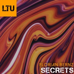 Florian Bernz - Secrets (Original Mix) | LTU012