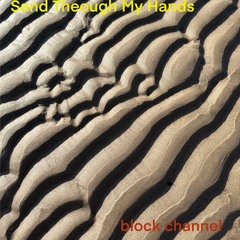 Sand Through My Hands