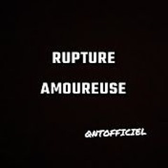 Rupture Amoureuse