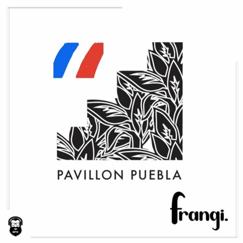 france @pavillon puebla.