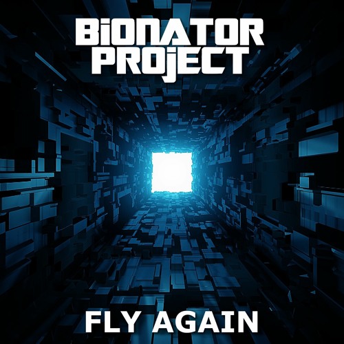 Bionator Project - Fly Again