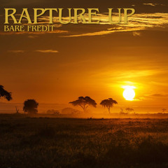 Rapture Up (Bare FrEdit)