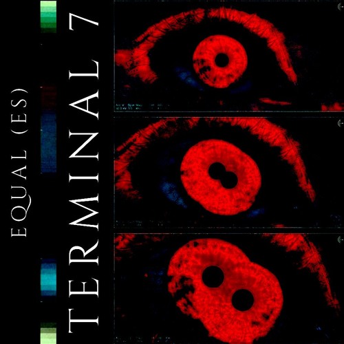 Equal (ES) - Terminal 7 [FREE DL]