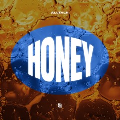 alltalk - Honey