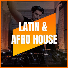 LATIN & AFRO HOUSE | MIX 020 | 122-129BPM