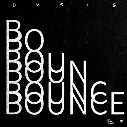 BVSIS - Bounce (Trap VIP)