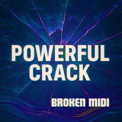 Powerful Crack
