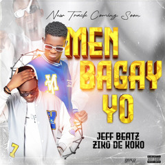 Men Bagay Yo Jeffbeatz X Ziko De Koko .mp3
