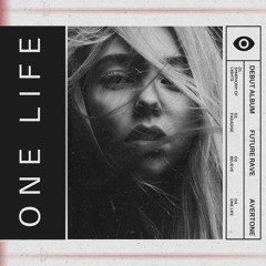 One Life Feat. Sarah Martin