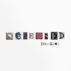 Obsessed (D V D Remix)