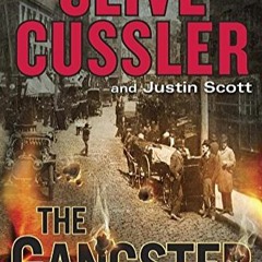 DOWNLOAD eBook The Gangster (An Isaac Bell Adventure)