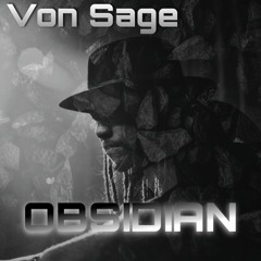 Von Sage - Obsidian