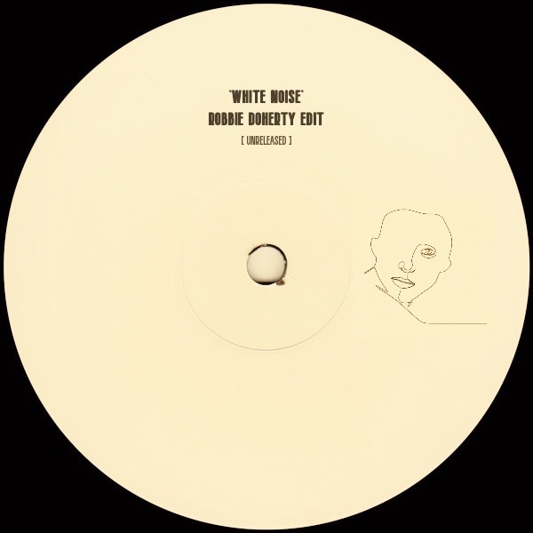 Disclosure – White Noise (Robbie Doherty Edit) [unreleased]