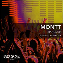 Montt - Hands Up (Original Mix) #PR060