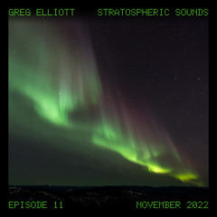 Stratospheric Sounds, Episode 11