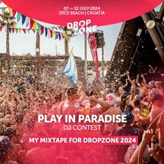 Play In Paradise - Danchy - Dropzone 2024