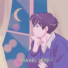 TRAVEL 2022 (Feat. 노재원) (Prod. wavytrbl)
