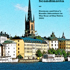 read_ A Little Jaunt through Scandinavia: Norman and Lisa's Nordic Adventure in The