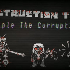 Destruction Trio - Phase 2_ Triple The Corruption (Cover)