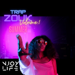 Trap Zouk "Summer "