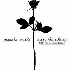 Depeche Mode | Enjoy The Silence (Sæb x Meliodika Remix) | Free Download