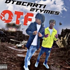 Dtbcarti & Omerta2Tymes - 2022