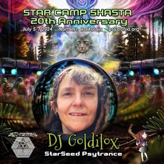 Goldilox's set from Star Camp Shasta 2024 - Melodic Dark Psytrance
